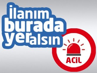 İlanınız Burada Değer Bulsun!